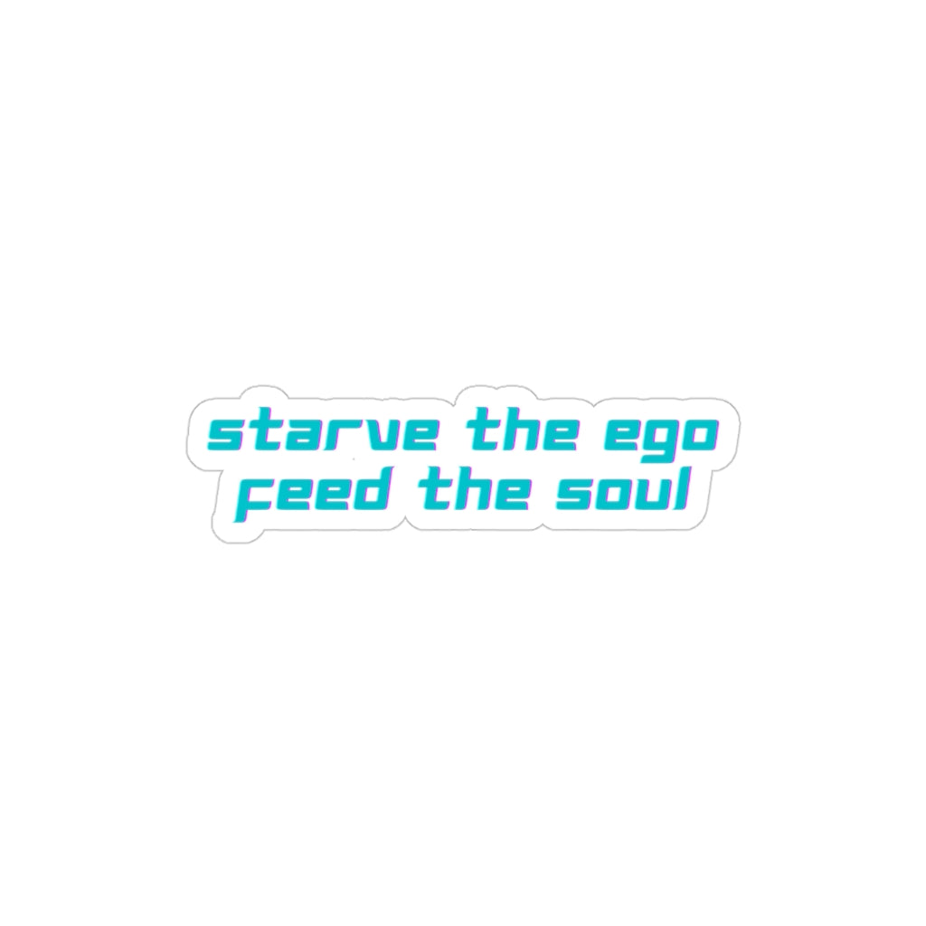 Starve the Ego Feed the Soul Retro Transparent Outdoor Stickers, Die-Cut, 1pcs