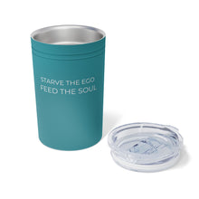 Load image into Gallery viewer, Starve the Ego Feed the Soul Vacuum Tumbler &amp; Insulator, 11oz.
