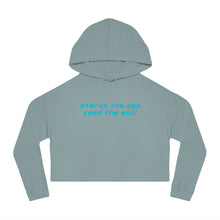 Load image into Gallery viewer, Starve the Ego Feed the Soul Retro Women’s Cropped Hooded Sweatshirt
